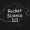 Rocket Science 101